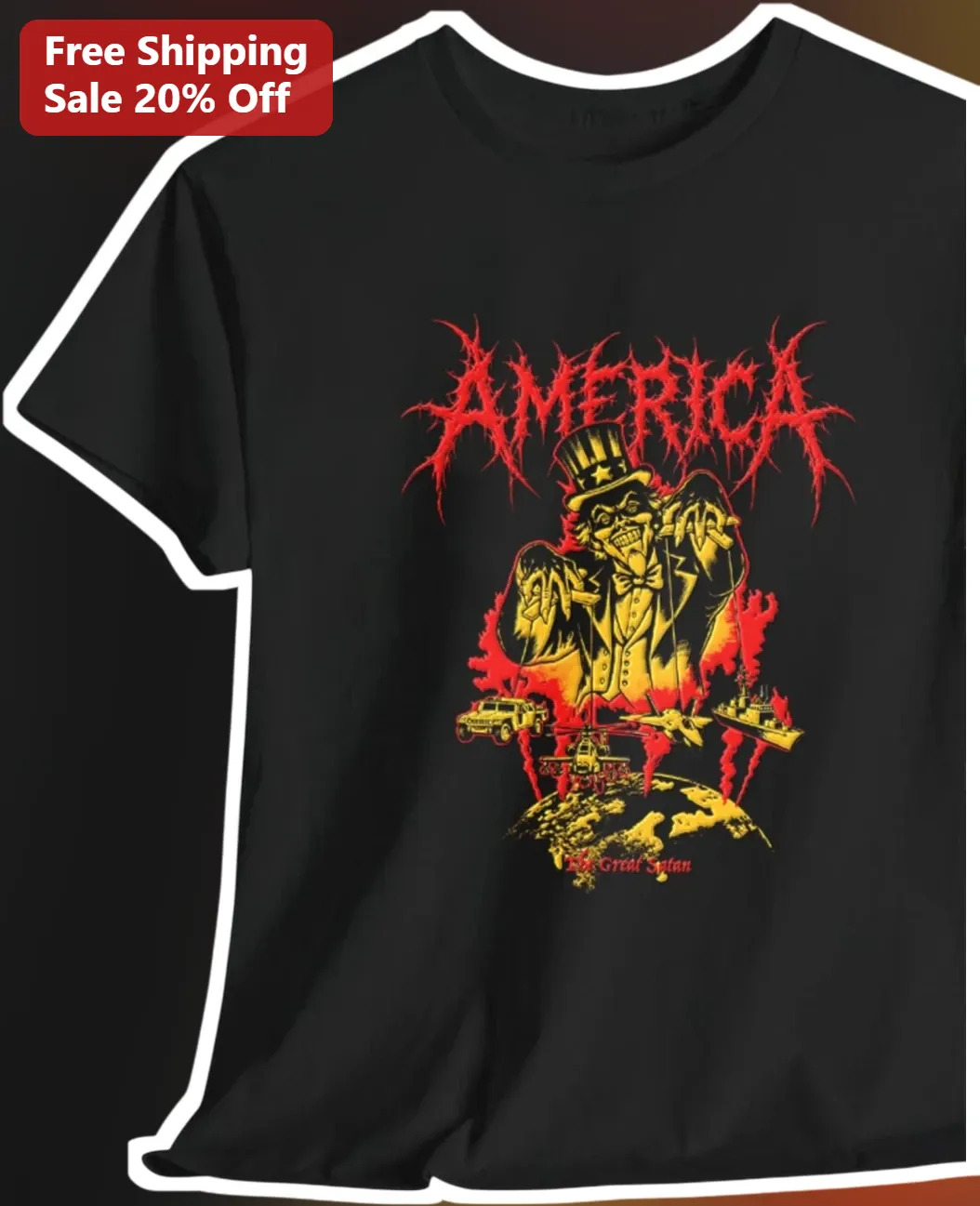 America The Great Satan Uncle Sam Heavy Metal Graphic Tee Political Satire Anti-War Shirt