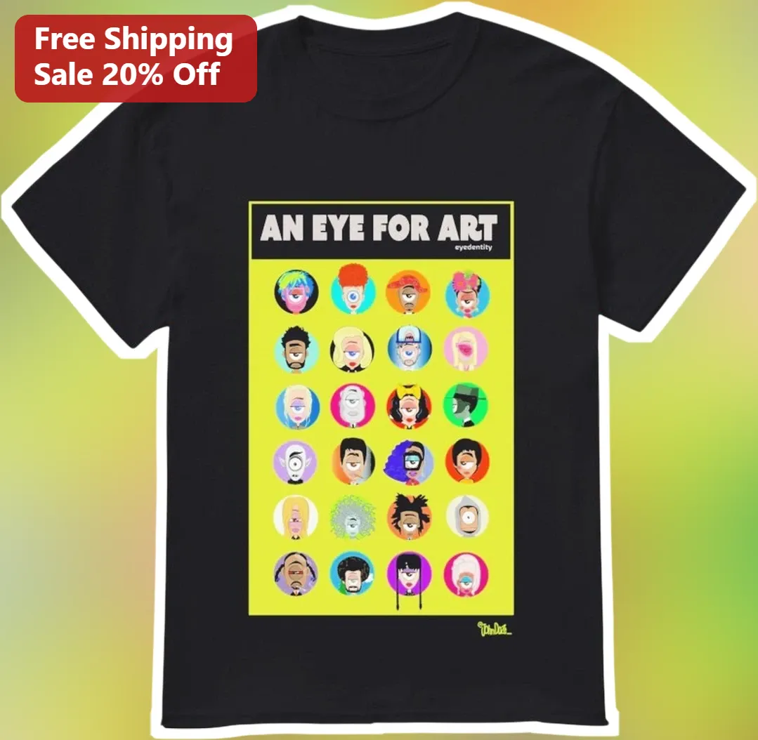 An Eye For Art Graphic Tee Surreal Pop Art Design Gift for Art Lovers and Teachers