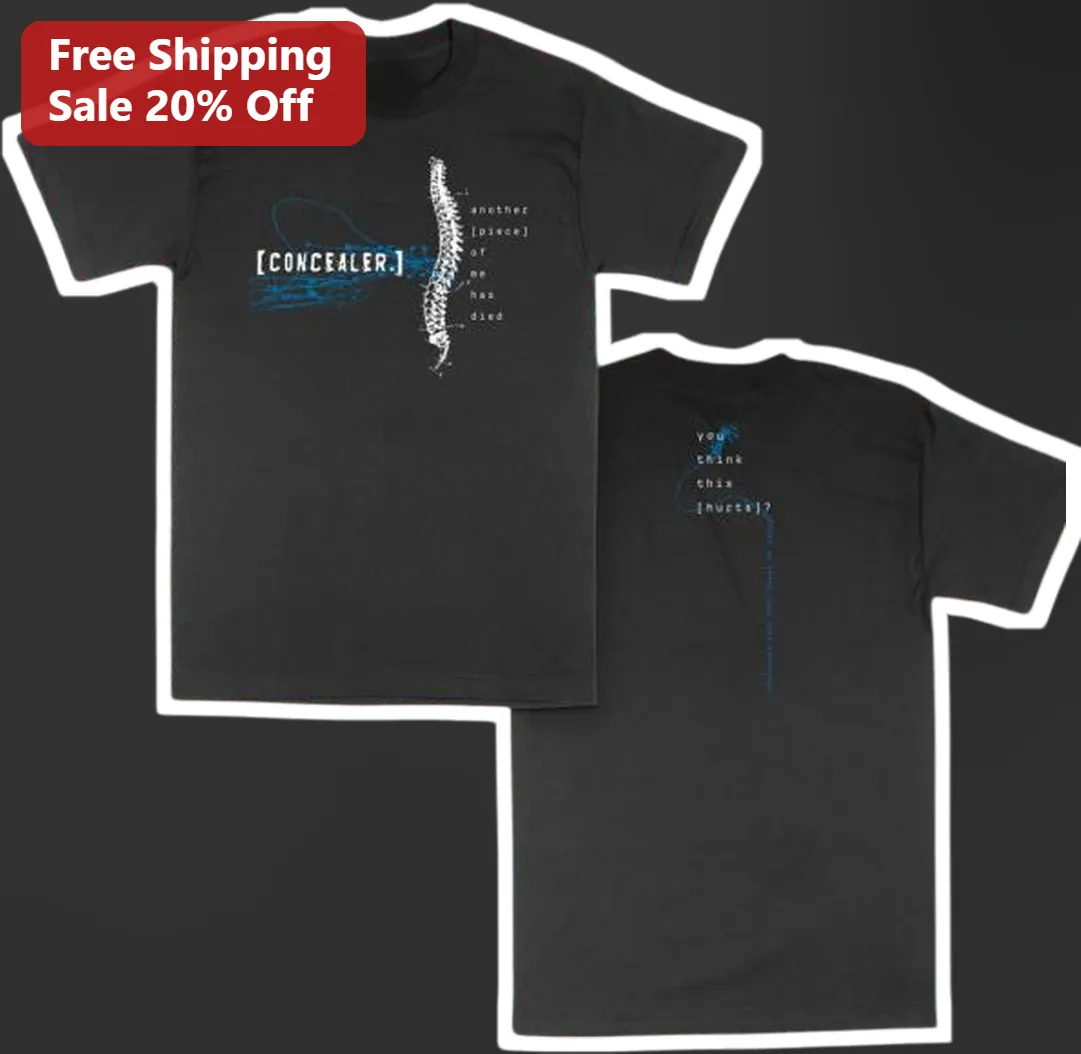Another Piece Of Me Has Died Concealer Quote Graphic Tee Dark Humor Emo Aesthetic Shirt