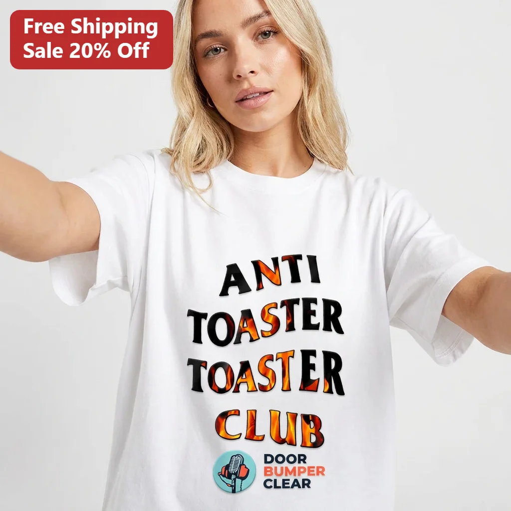 Anti Toaster Toaster Club Tee Funny Podcast Parody Graphic Shirt Gift for Comedy Fans