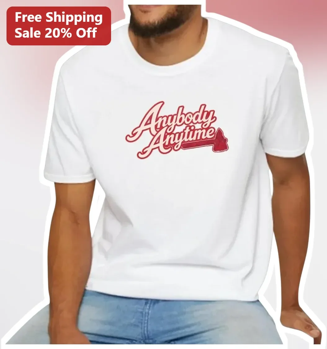 Anybody Anytime Graphic Tee Men's Motivational Cotton T-Shirt