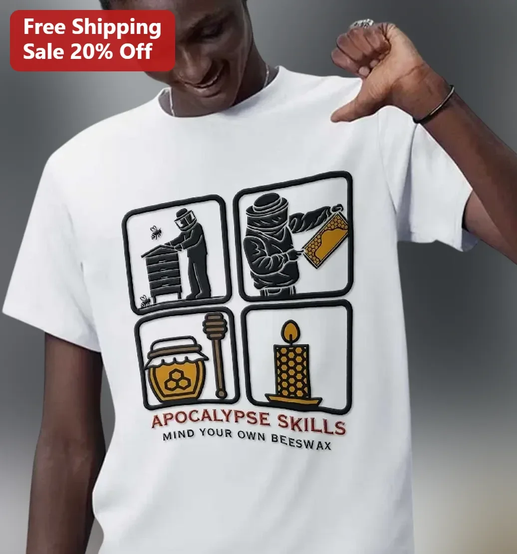 Apocalypse Skills Mind Your Own Beeswax Tee Funny Beekeeper Survival Gift