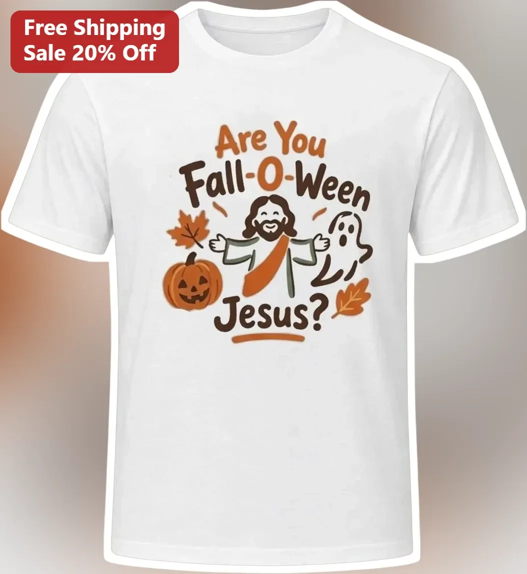 Are You Fall-O-Ween Jesus Tee Christian Halloween Shirt Funny Religious Gift