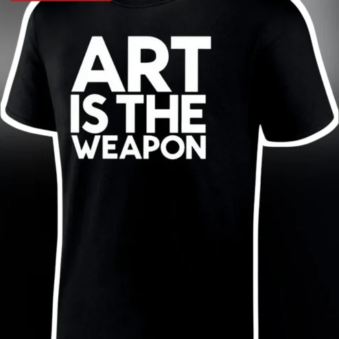 Art Is The Weapon Graphic Tee My Chemical Romance Danger Days Quote Shirt