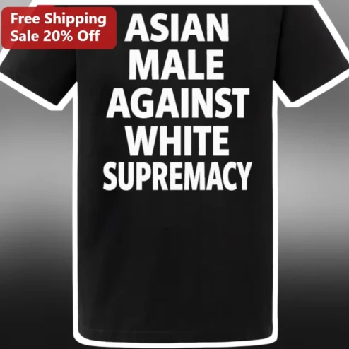 Asian Male Against White Supremacy Graphic Tee