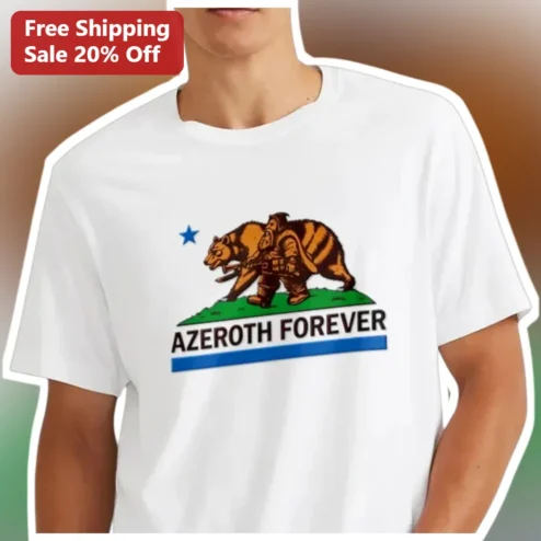 Azeroth Forever Tee World of Warcraft Gaming Parody Bear Flag Shirt for Men Women