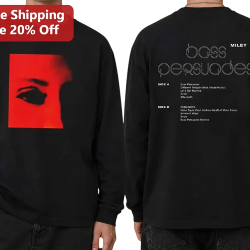 Bass Persuades Miley Cyrus Long Sleeve Tee Vintage Band Merch Gift