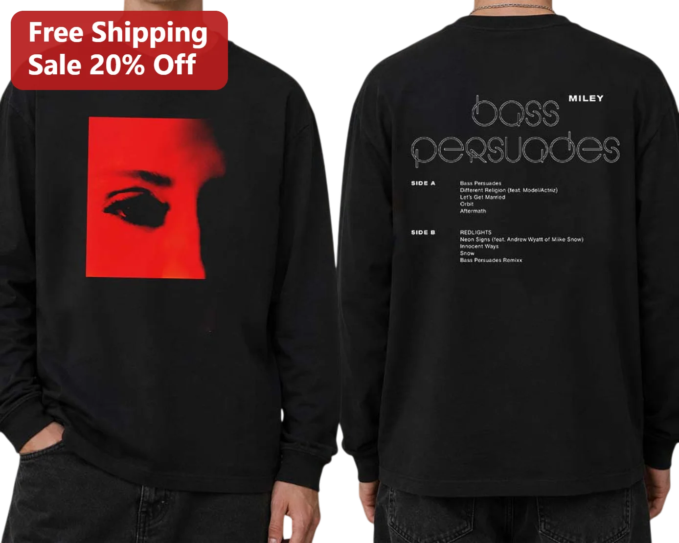 Bass Persuades Miley Cyrus Long Sleeve Tee Vintage Band Merch Gift