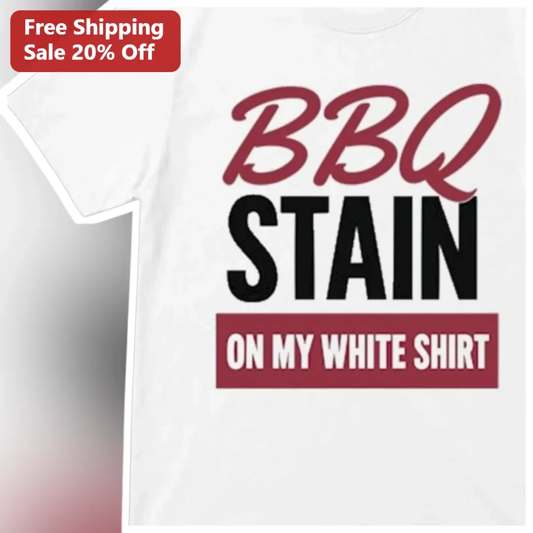 BBQ Stain On My White Shirt Tee Country Music Lyric Graphic T-Shirt for Men Women