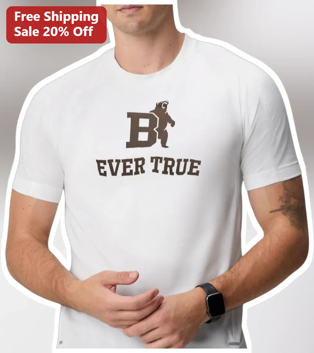 Bear Ever True Graphic Tee for Men Women Hikers Campers Bear Lovers Vintage Outdoor Cotton Shirt