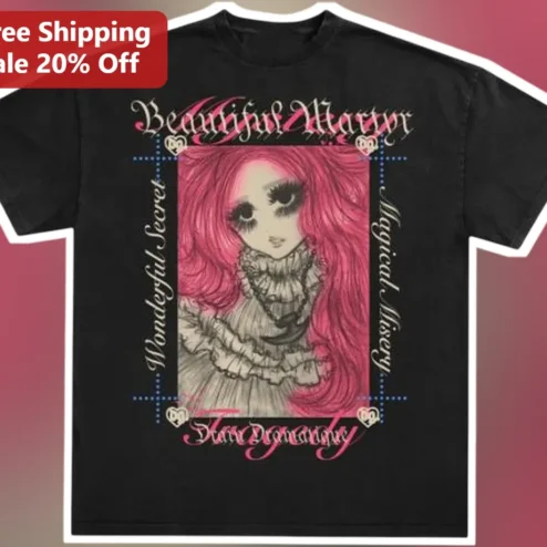 Beautiful Martyr Wonderful Secret Tragic Misery Fragile Gothic Y2k Aesthetic Tee