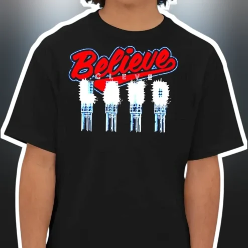 Believe Cleveland Tee City Pride Graphic T-Shirt for Men Women Game Day Gift