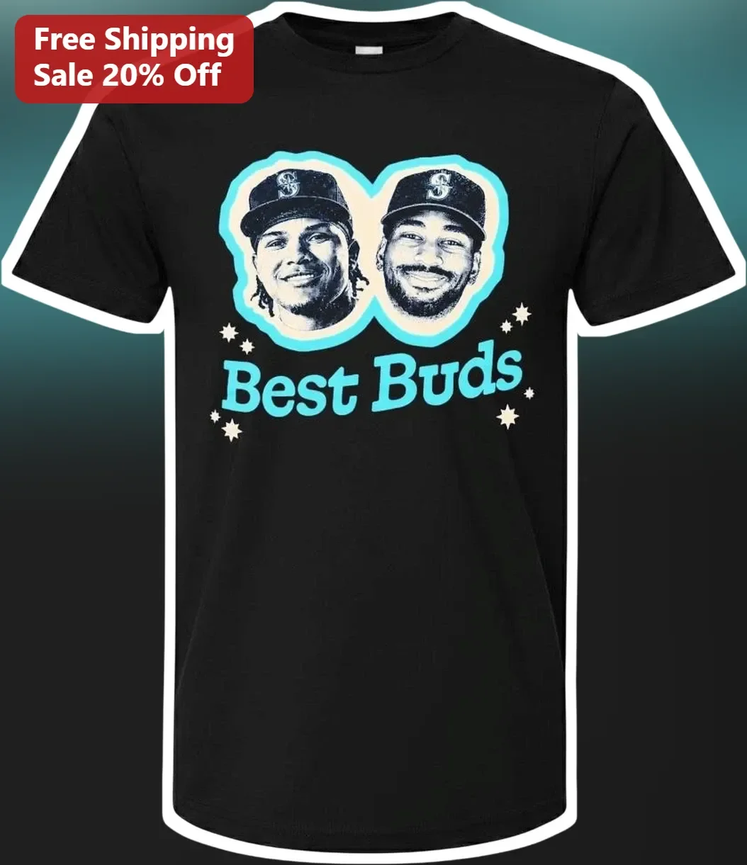 Best Buds Tee Julio Rodriguez Cal Raleigh Seattle Mariners Baseball Friendship Gift