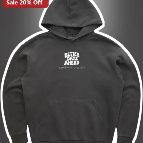 Better Days Ahead Hoodie Motivational Mental Health Awareness Sweatshirt Unisex Black Pullover