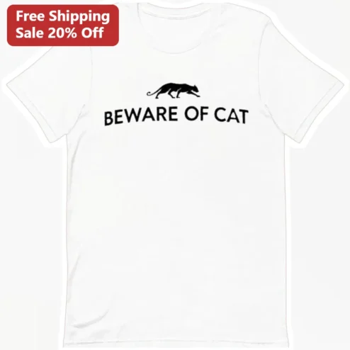 Beware of Cat Tee Funny Black Cat Silhouette Graphic Shirt for Cat Lovers