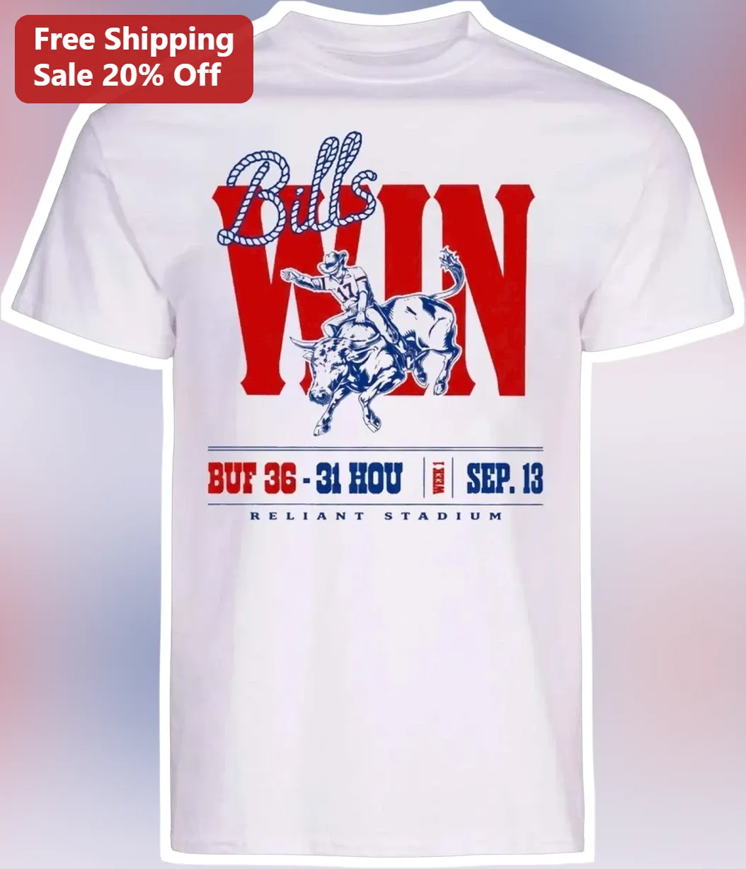Bills Win Buf 36-31 Hou Sep 13 Reliant Stadium Graphic Tee Buffalo Bills Victory Shirt
