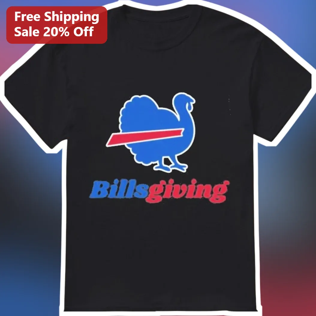 Billsgiving Tee Buffalo Bills Thanksgiving Turkey Graphic Shirt for NFL Fans
