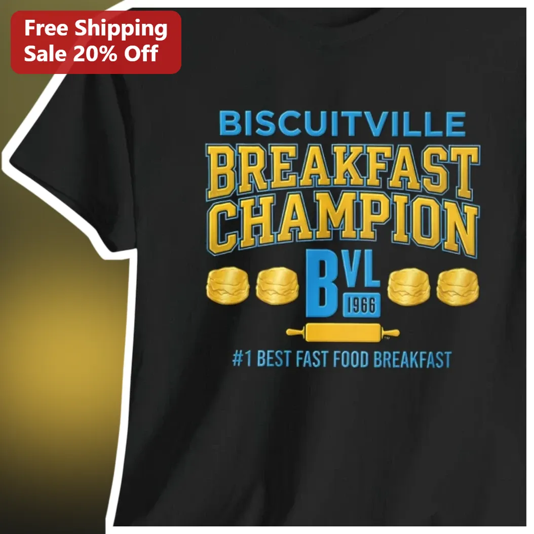 Biscuitville Breakfast Champion #1 Best Fast Food Breakfast Tee Southern Fan Gift