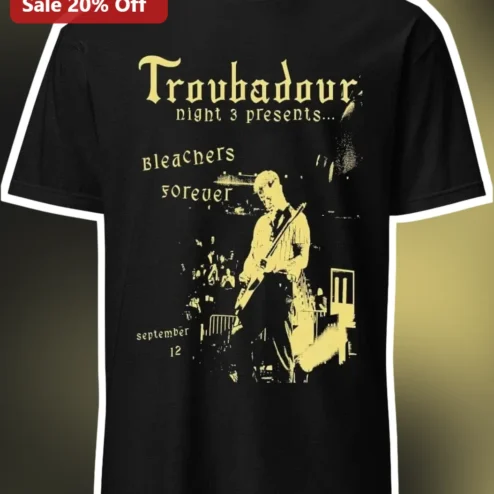 Bleachers Forever Troubadour Night 3 Presents Vintage Concert Graphic Tee