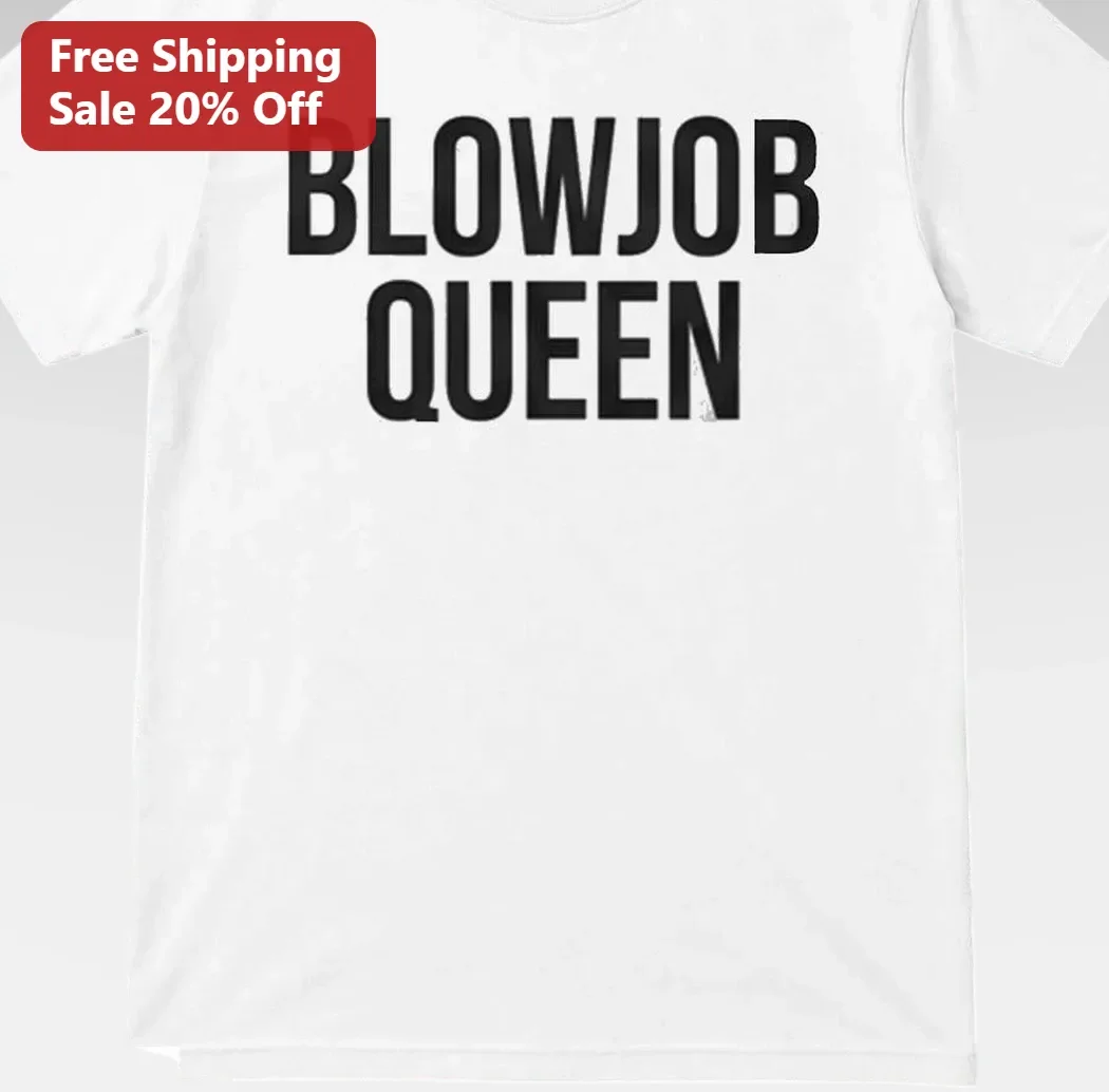 Blowjob Queen Graphic Tee Funny Adult Humor Novelty Shirt for Women