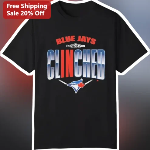 Blue Jays Postseason Clinched Tee Toronto Blue Jays First AL Team Playoff Shirt