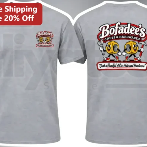 Bofadee's Nuts Hardware Grab a Handful Funny Graphic Tee for Men Women