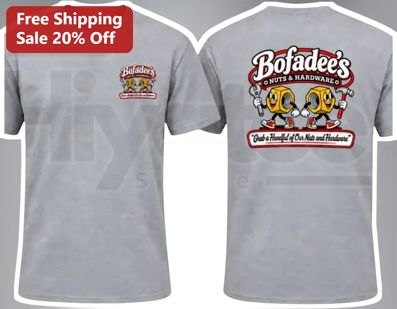 Bofadee's Nuts Hardware Grab a Handful Funny Graphic Tee for Men Women