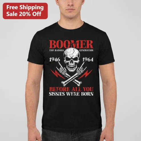 Boomer Badass Generation 1946 1964 Tee Funny Vintage Skull Sarcastic Gift Shirt for Men