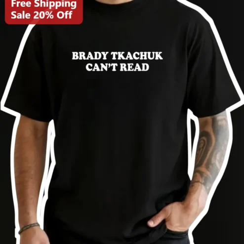 Brady Tkachuk Can't Read Meme Tee NHL Ottawa Senators Fan Gear Gift