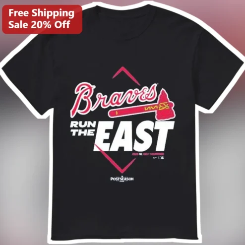 Braves Run The East Tee Atlanta Braves Fan Shirt NL East Champions Apparel