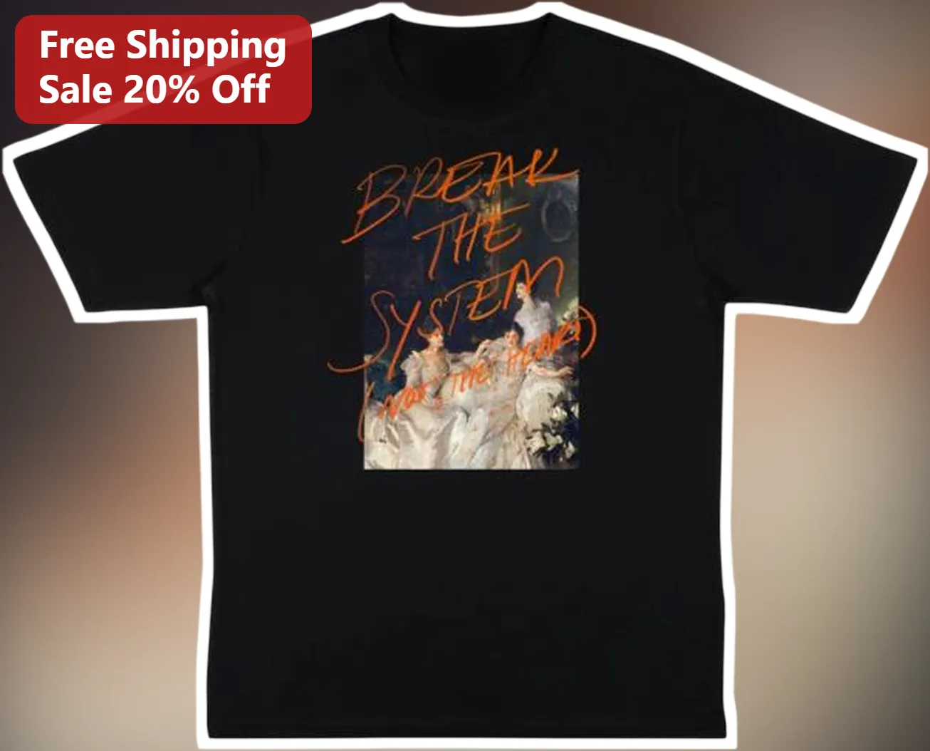 Break The System Not The Planet Tee Climate Activist Vintage Art Remix Graphic T-Shirt