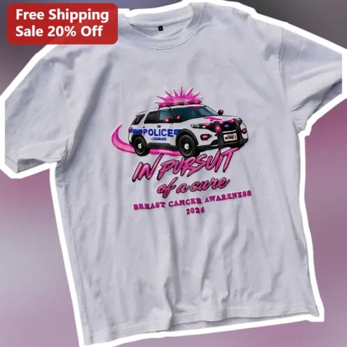 Breast Cancer Awareness Pink Ribbon Police Pursuit Car Tee Law Enforcement Support Gift