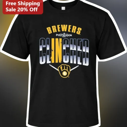 Brewers Postseason Clinched Tee Milwaukee Brewers Playoff Celebration Shirt