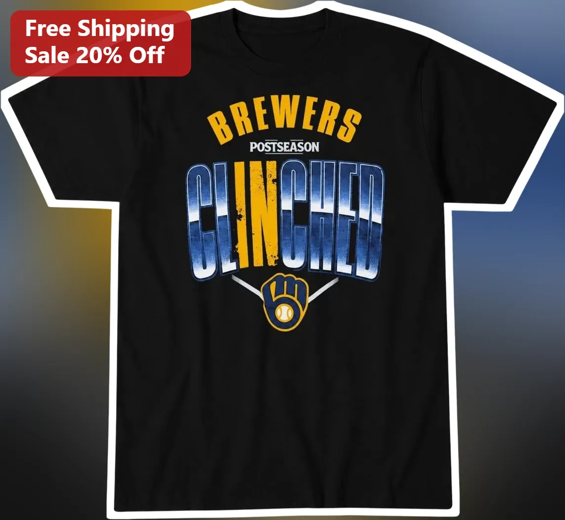 Brewers Postseason Clinched Tee Milwaukee Brewers Playoff Shirt Fan Gift