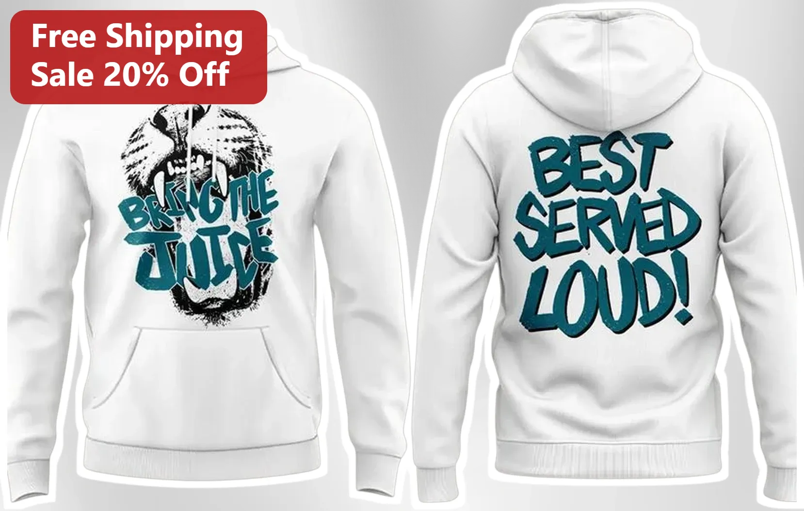 Bring The Juice Best Served Loud Hoodie Tiger Graphic Sports Podcast Merch
