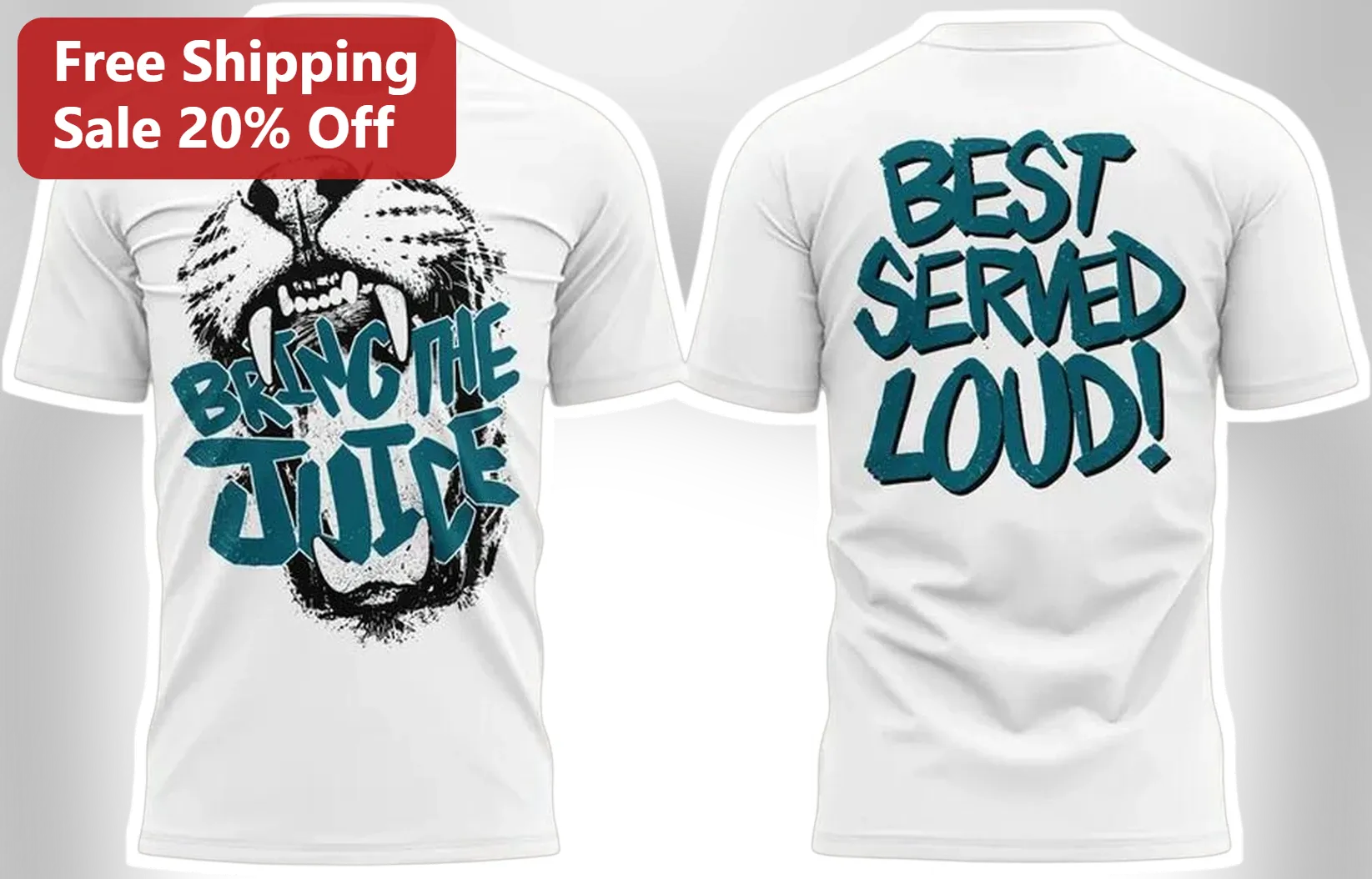 Bring The Juice Best Served Loud Tiger Graphic Tee For Athletes And Gym Goers