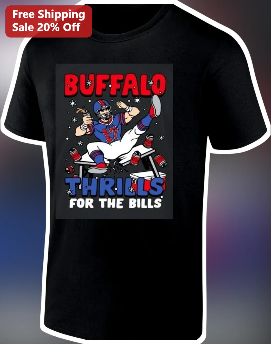 Buffalo Thrills For The Bills Tee Buffalo NY Band Merch Graphic T-Shirt