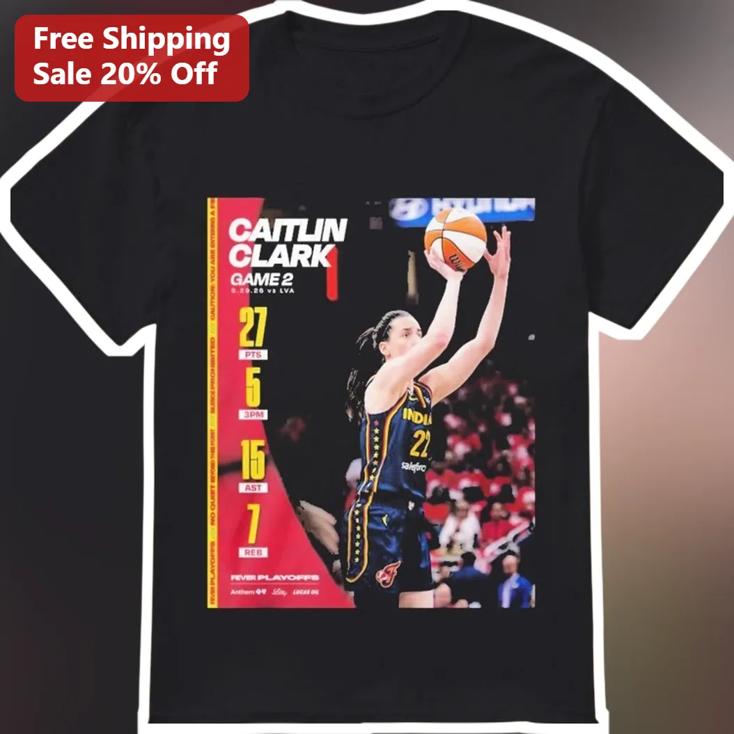 Caitlin Clark Game 2 Tee Indiana Fever WNBA Fan Apparel 27 Points 15 Assists Graphic Shirt