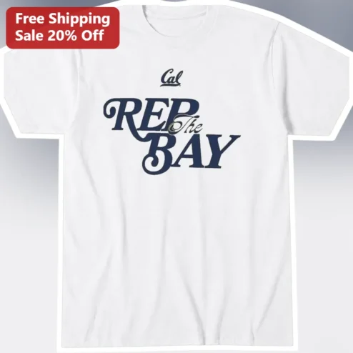 Cal REP The BAY Tee UC Berkeley Golden Bears College Apparel Gift