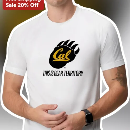 Cal This Is Bear Territory Tee UC Berkeley Golden Bears Graphic Shirt