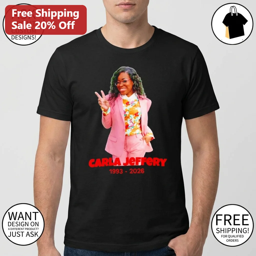 Carla Jeffery 1993 2026 Memorial Tribute Tee, In Loving Memory RIP Fan Shirt