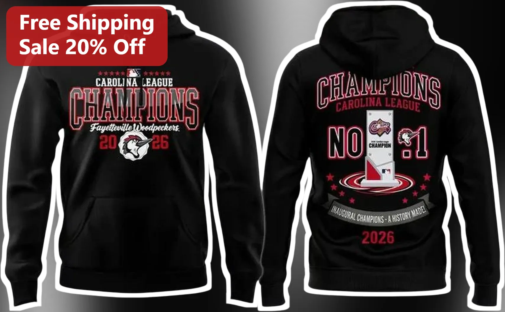 Carolina League Champions Fayetteville Woodpeckers Inaugural History Made Hoodie