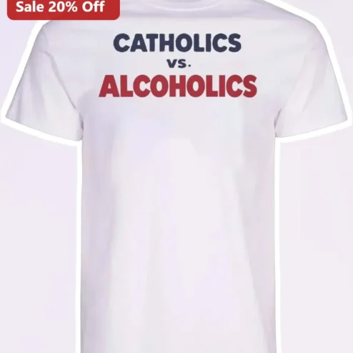 Catholics vs. Alcoholics Notre Dame Game Day Tee Funny College Football Shirt
