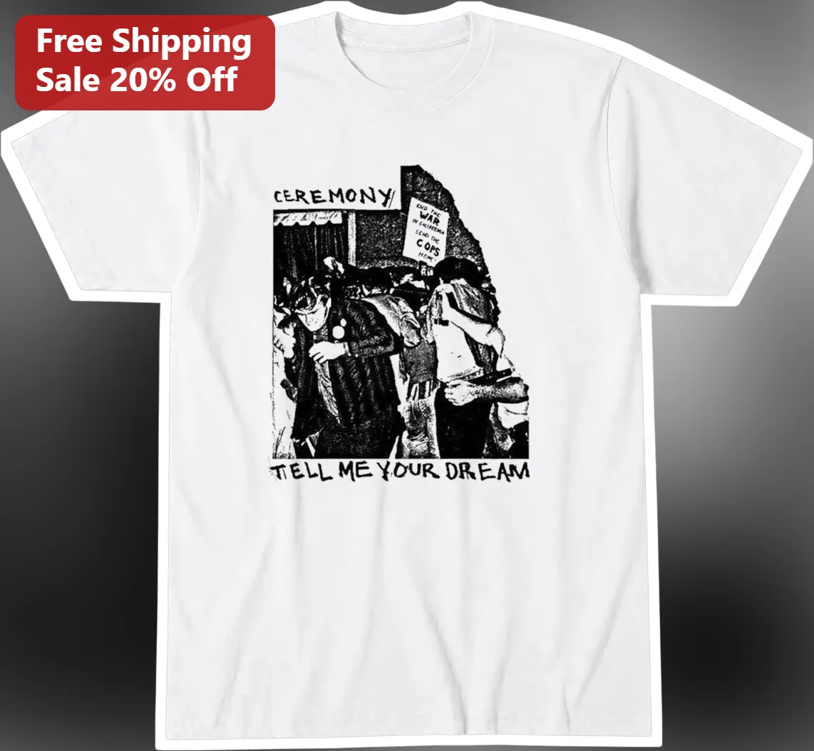 Ceremony Tell Me Your Dream Band Merch Hardcore Punk Graphic Tee