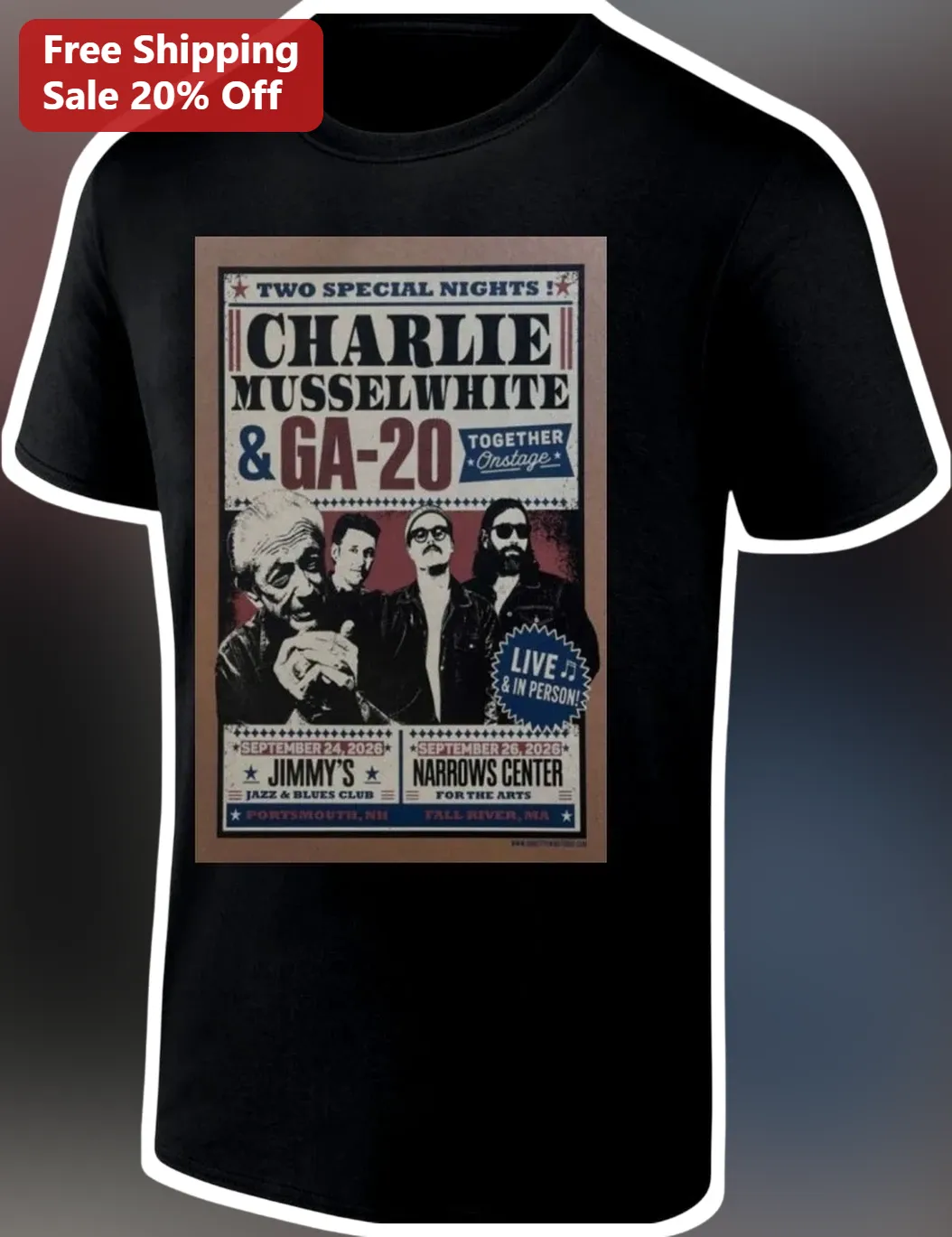 Charlie Musselwhite GA-20 Two Special Nights Live Blues Music Tee