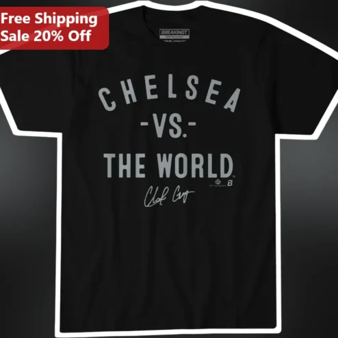 Chelsea Vs The World Tee Football Fan Gift