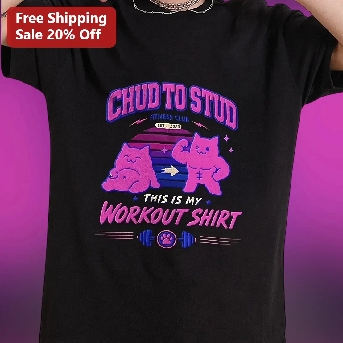 Chud To Stud Workout Shirt Funny Gym Cat Graphic Tee