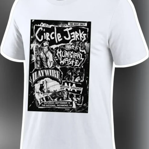 Circle Jerks Municipal Waste Haywire Negative Approach Hardcore Punk Band Tee