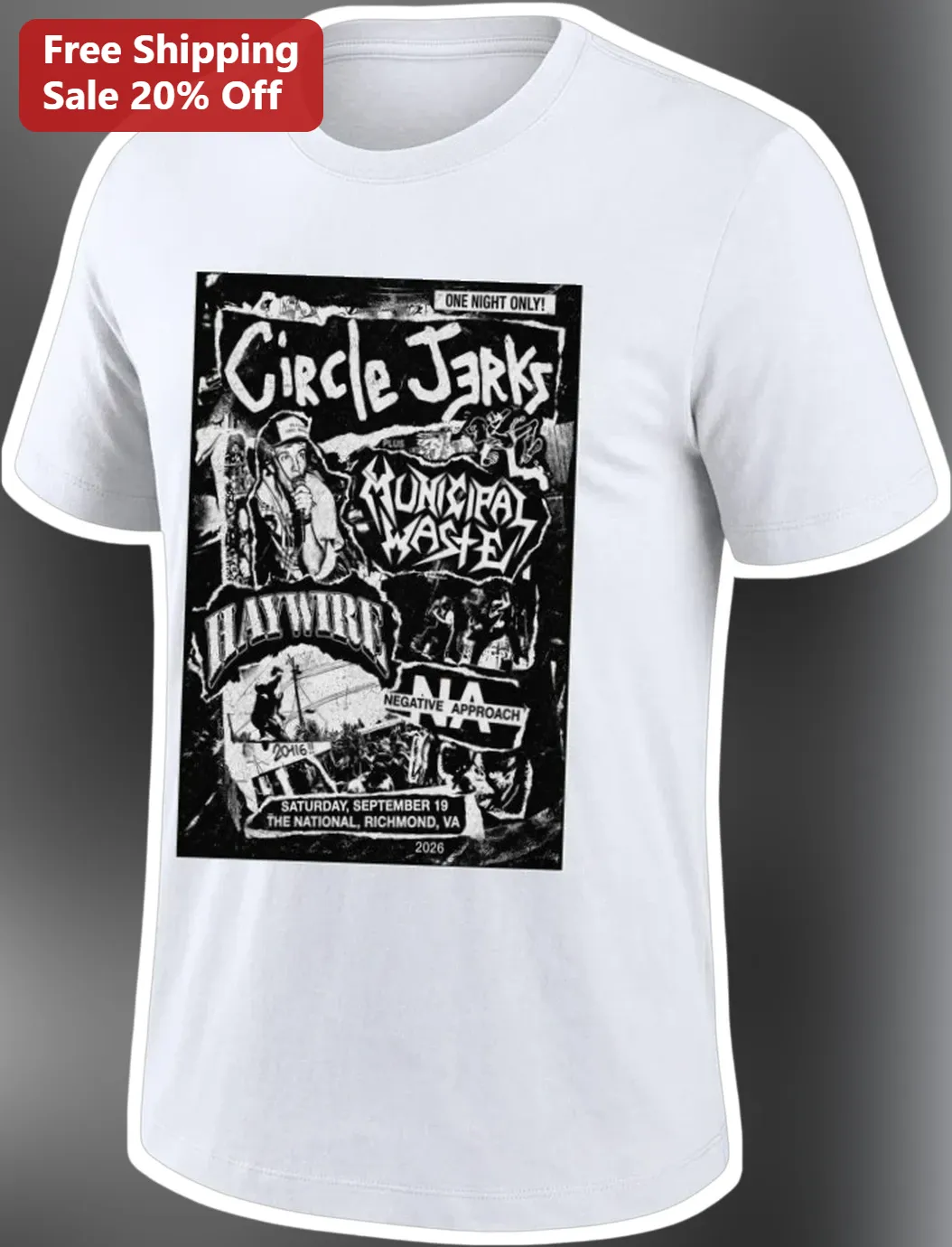 Circle Jerks Municipal Waste Haywire Negative Approach Hardcore Punk Band Tee