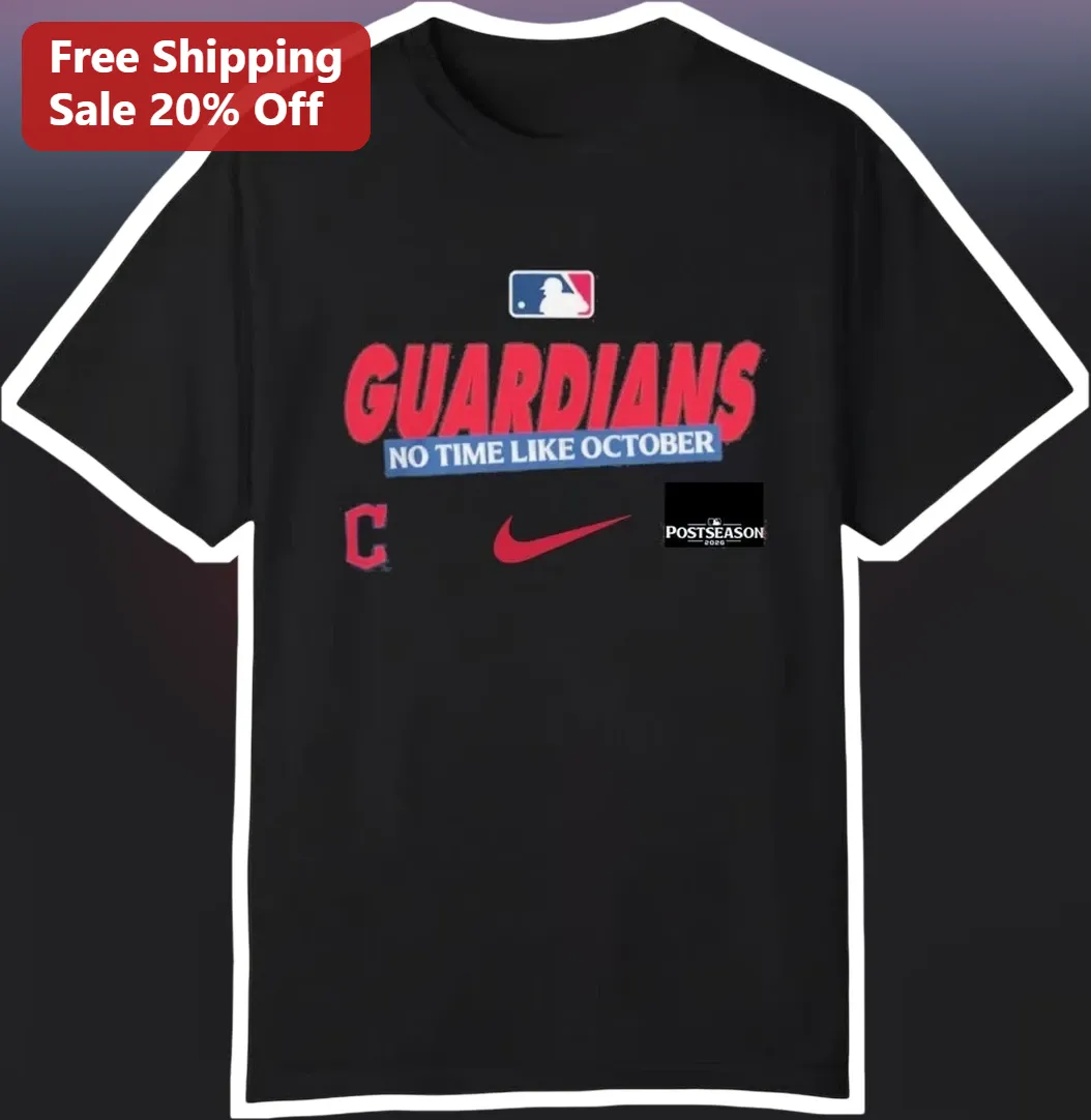 Cleveland Guardians No Time Like October MLB Postseason Fan Gear Tee